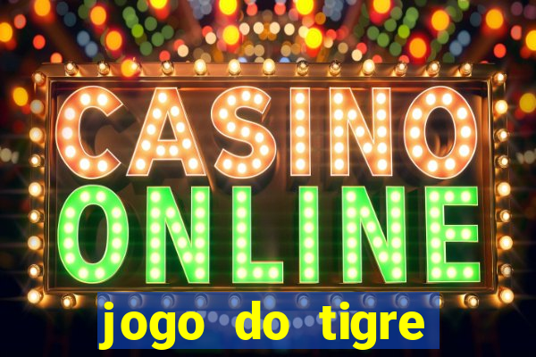 jogo do tigre deposito de 3 reais
